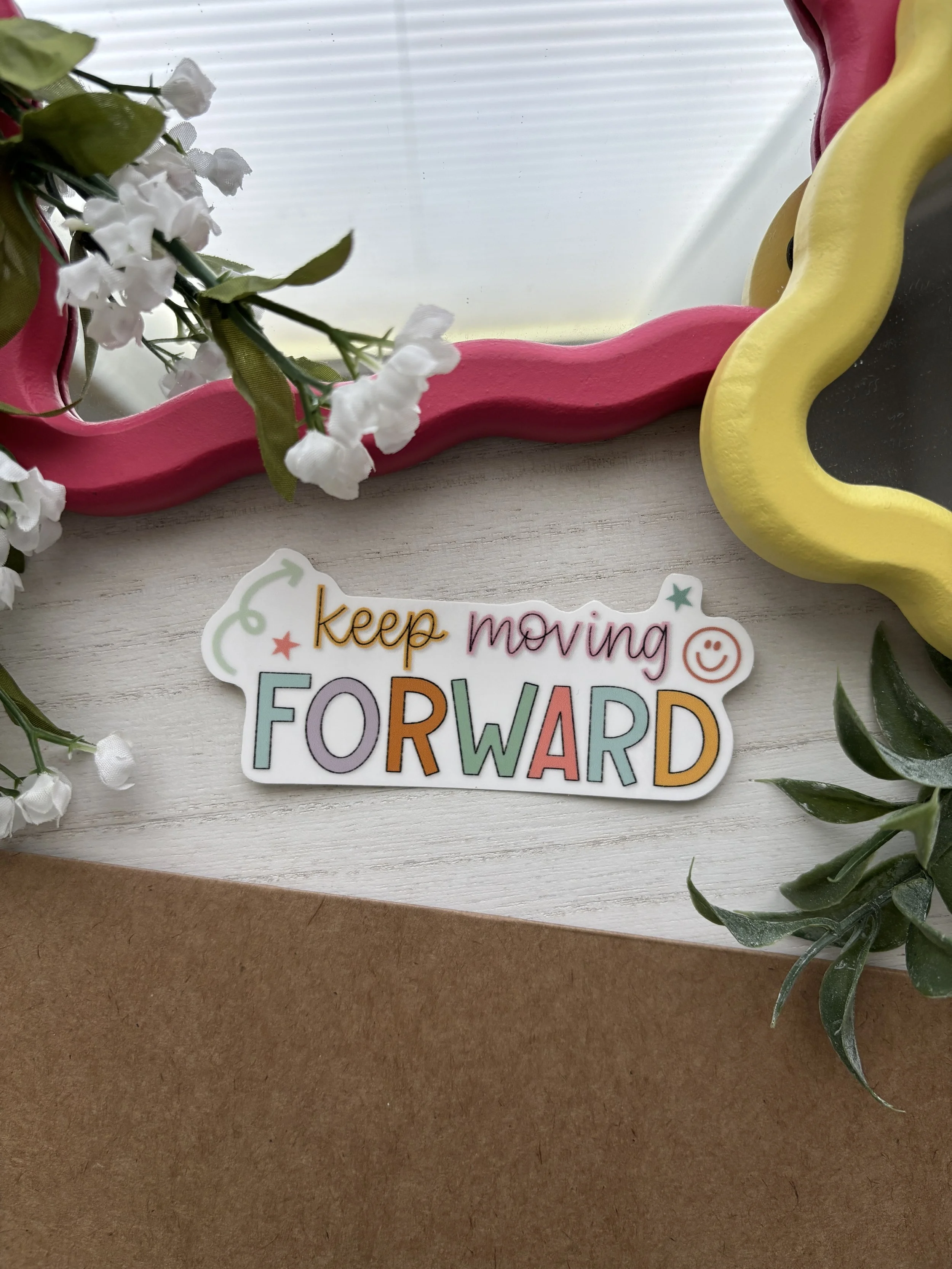 Keep Moving Forward Sticker