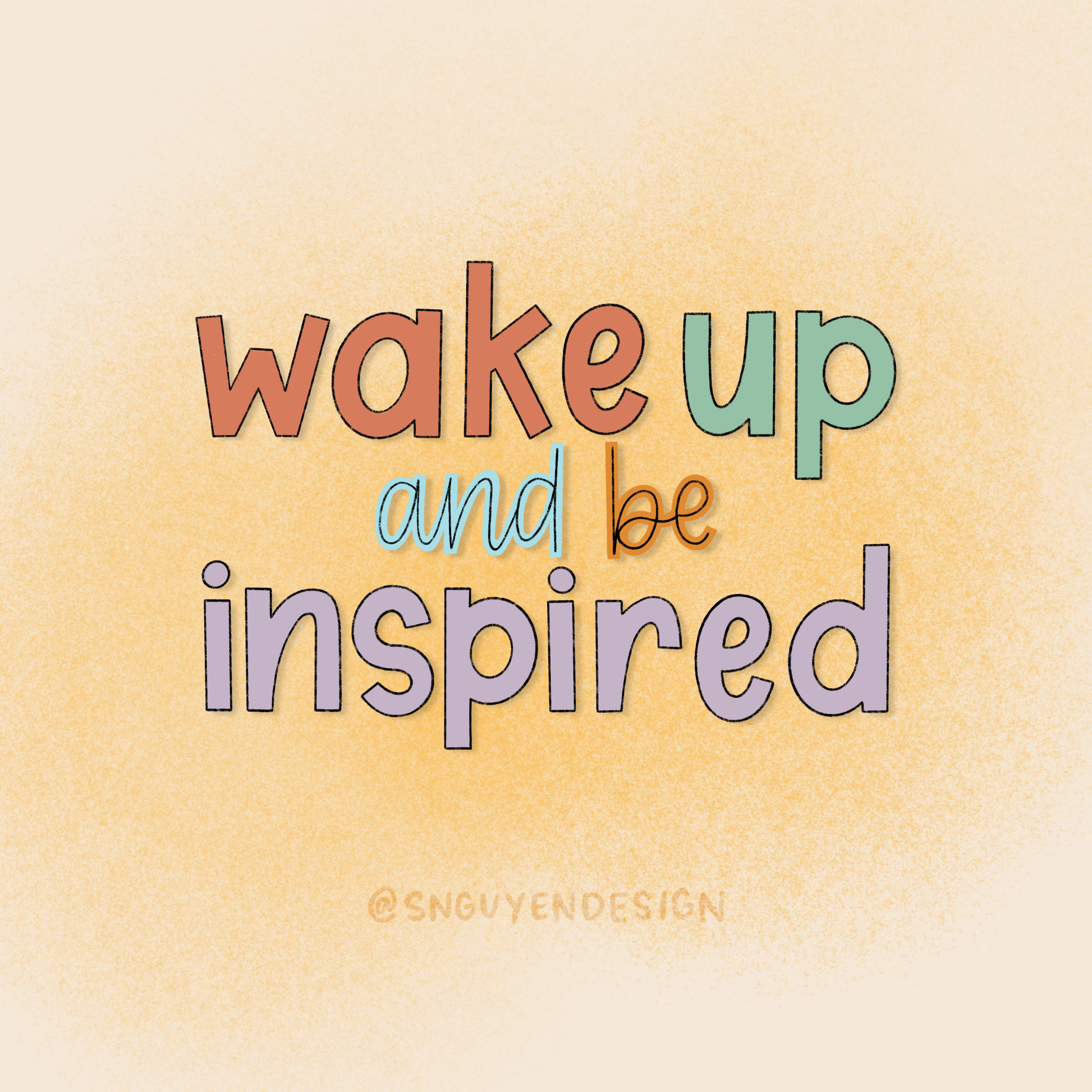 wake up and be inspired.PNG