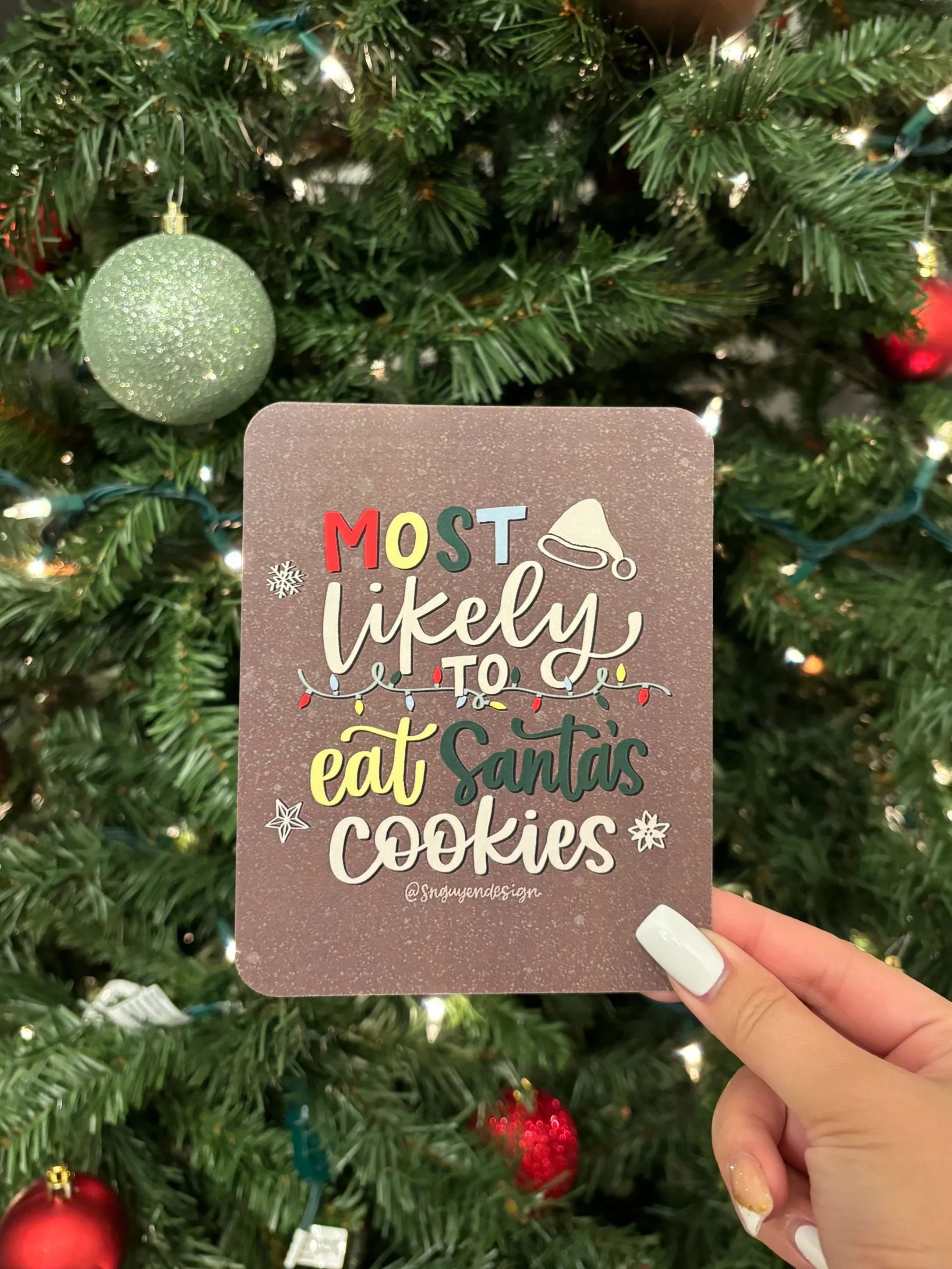 Most Likely to Eat Santa's Cookies Card