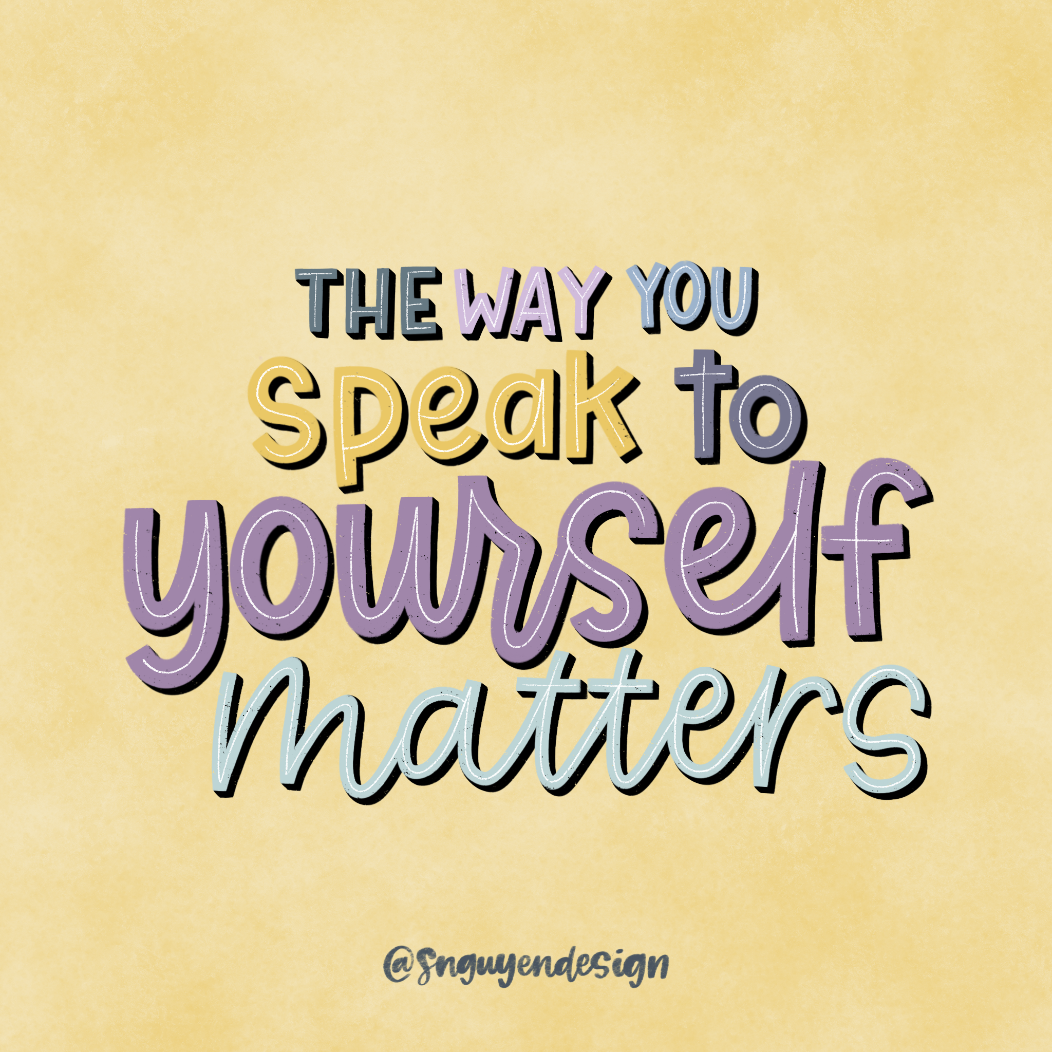 the way you speak of yourself matters.PNG