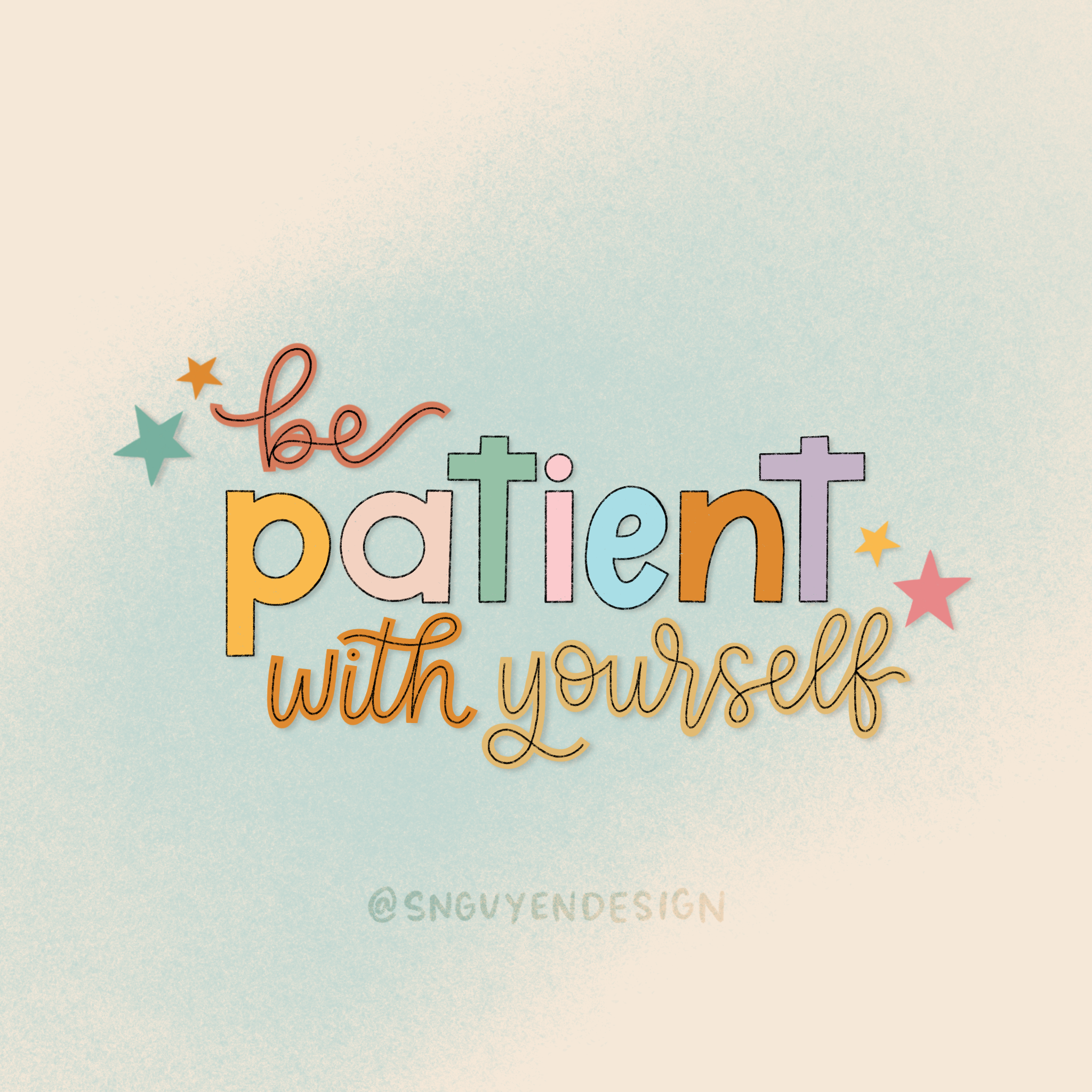 be patient with yourself.PNG