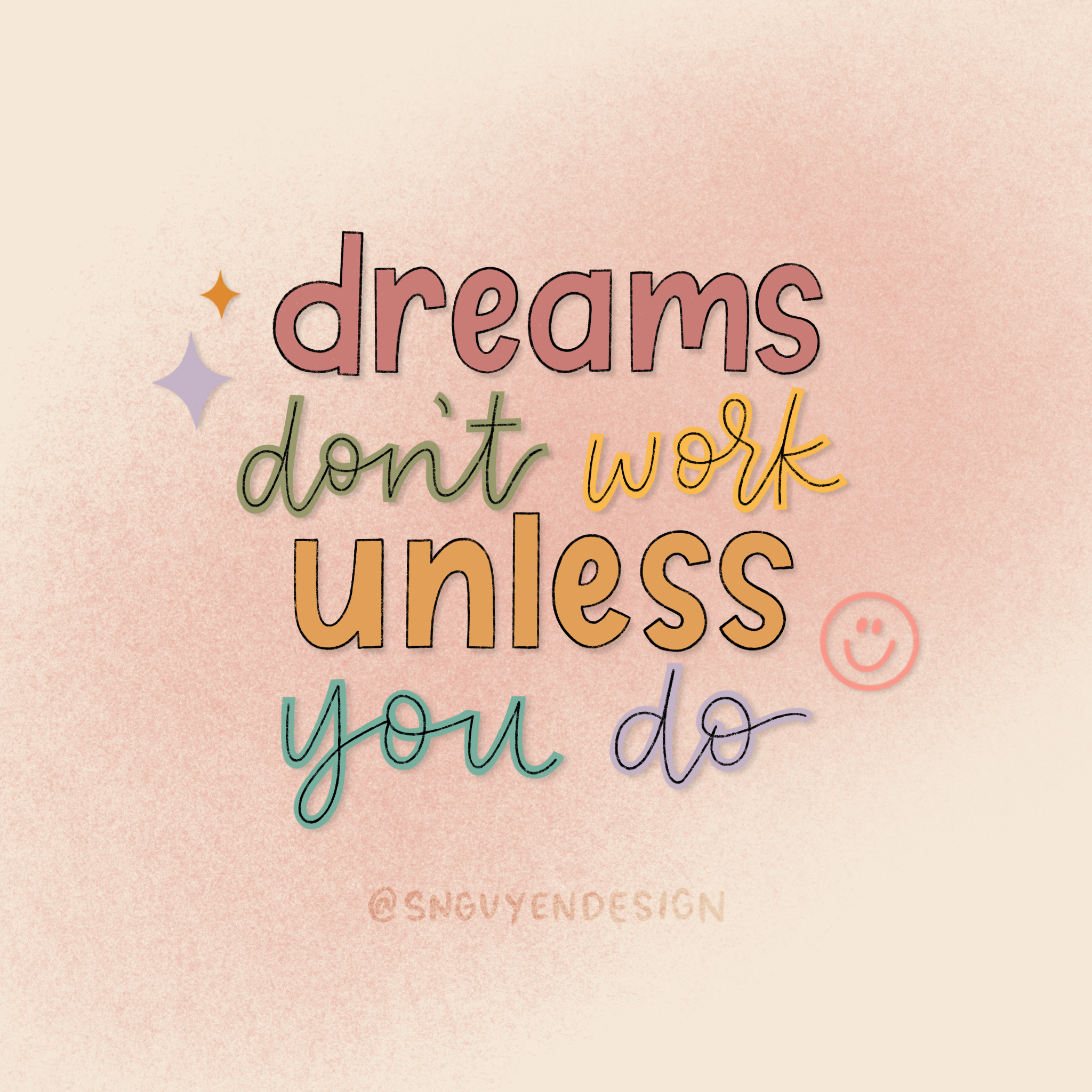 dreams don't work unless you do.PNG