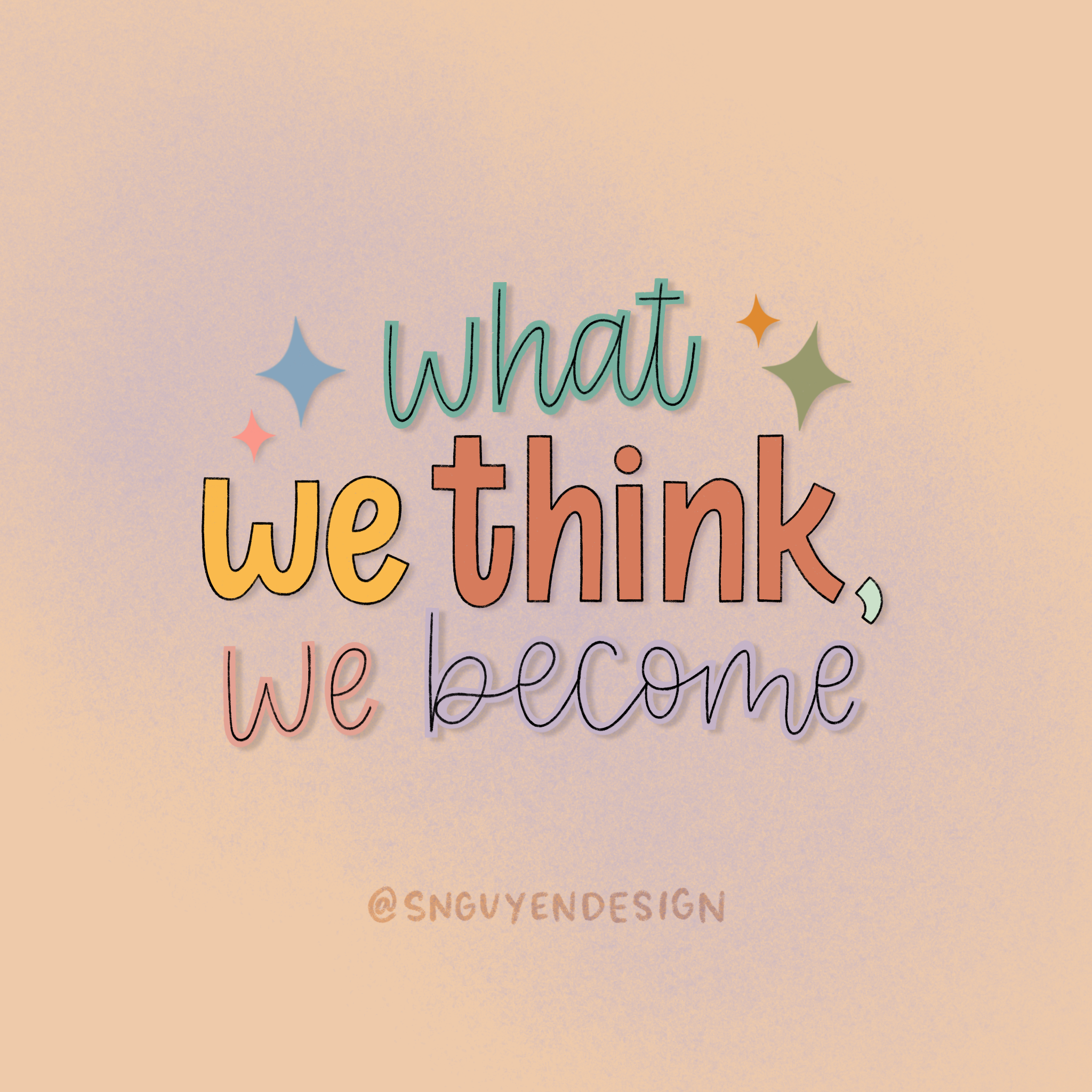 what we think, we become.PNG