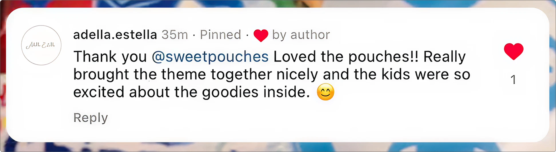 Screenshot of a social media comment expressing gratitude for a product, mentioning it brought a theme together nicely and excited the kids, with a small circular profile picture and heart icons.