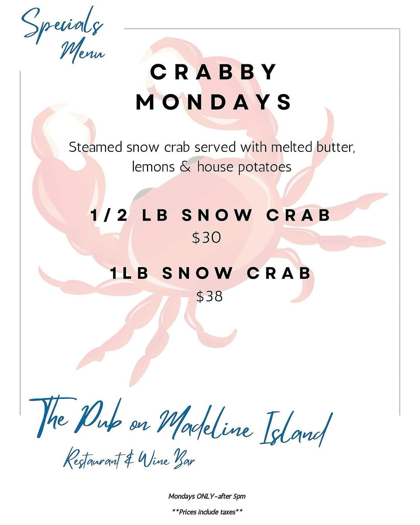 Feeling Crabby?!?!

We got you covered! Come on to the Pub for some snow crab!!! 5pm-9pm (While supplies last)

It&rsquo;s just another Crabby Monday!!🦀