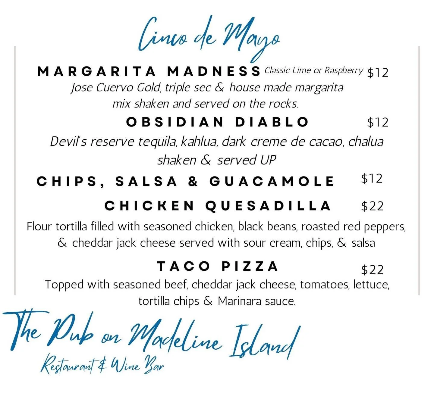 Happy Cinco De Mayo! Come enjoy some yummy specials tonight May 5, 2026. Open for dinner at 5pm.