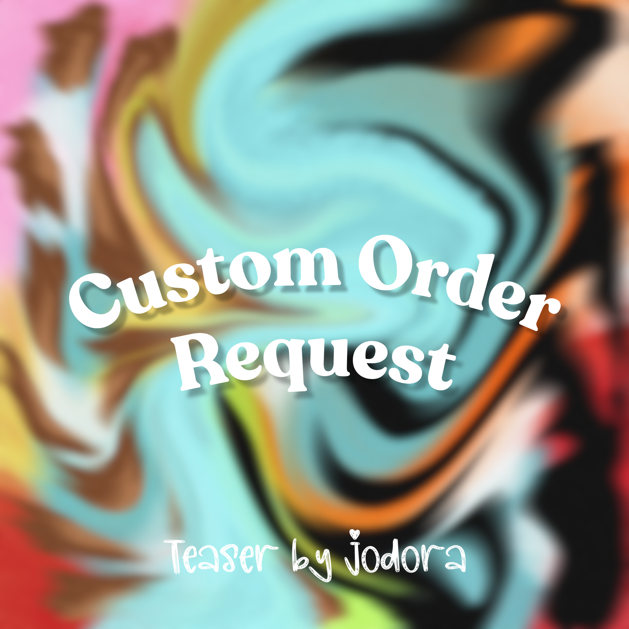 Custom Order Request Cover.png