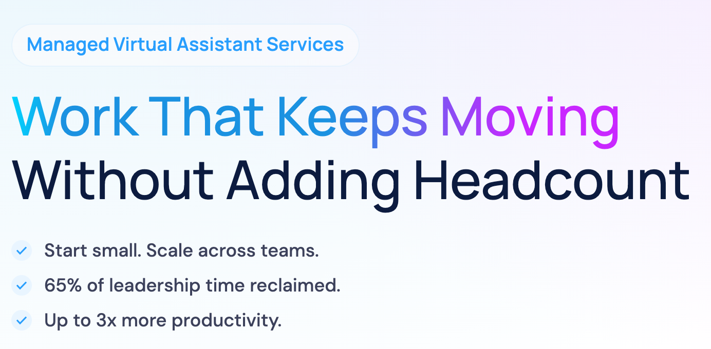 Image that says work that keeps moving without adding headcount