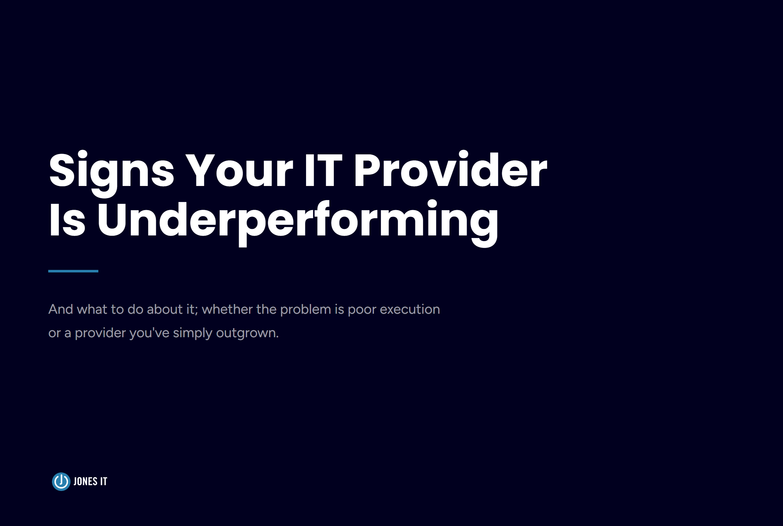 8 Signs Your IT Provider Is Underperforming (And What To Do About It)
