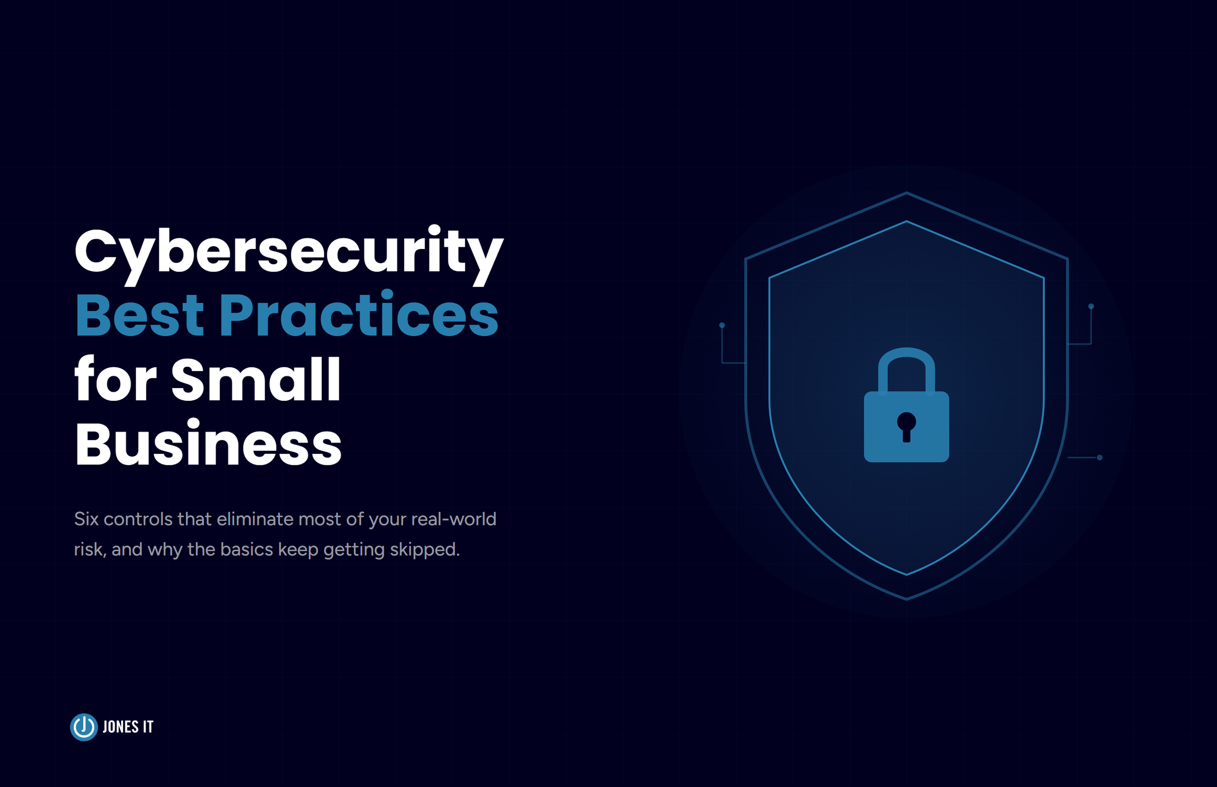 Cybersecurity Best Practices for Small Business: 6 Ways to Reduce Your Risk