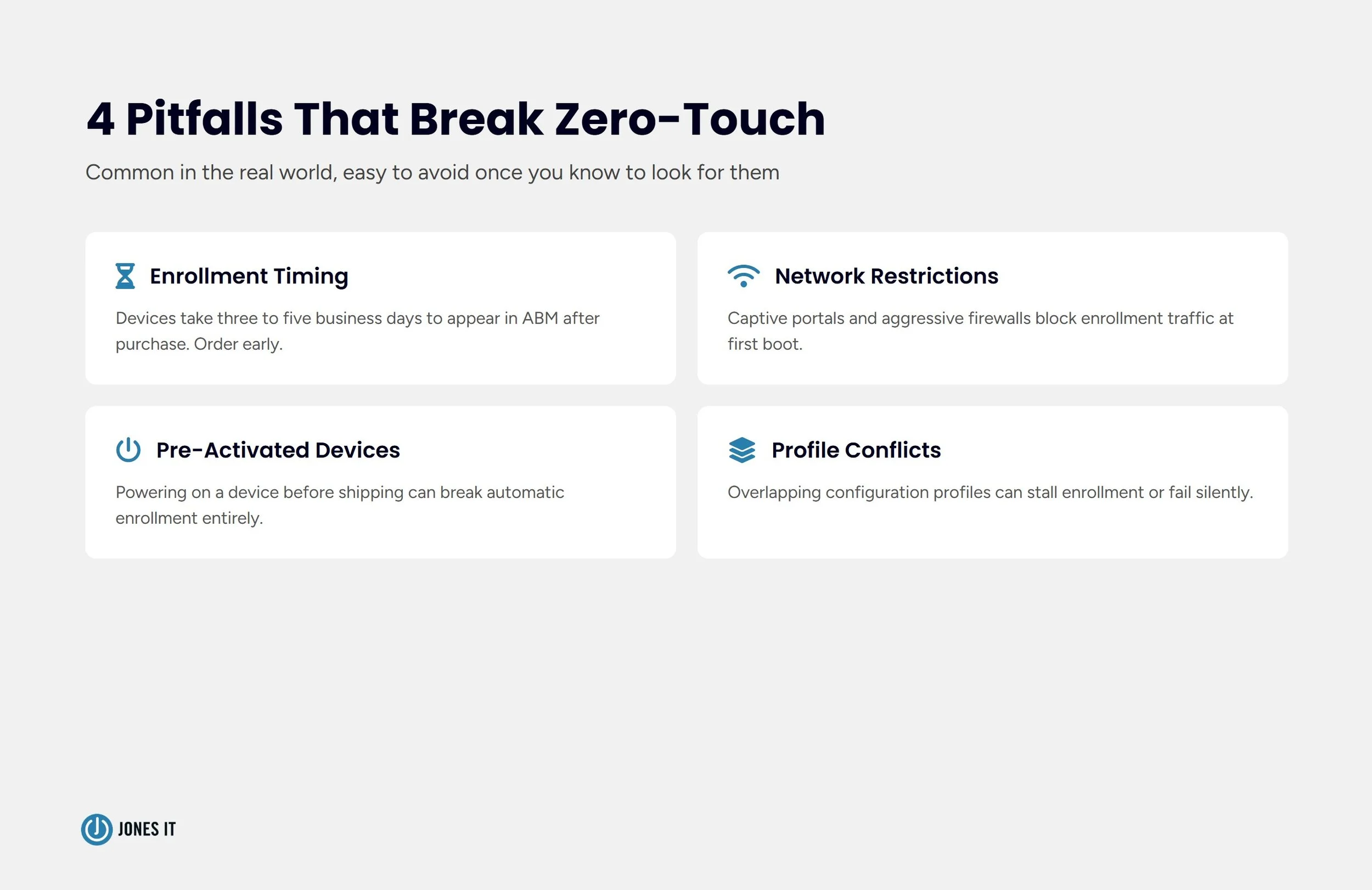 4 pitfalls that break zero-touch deployment