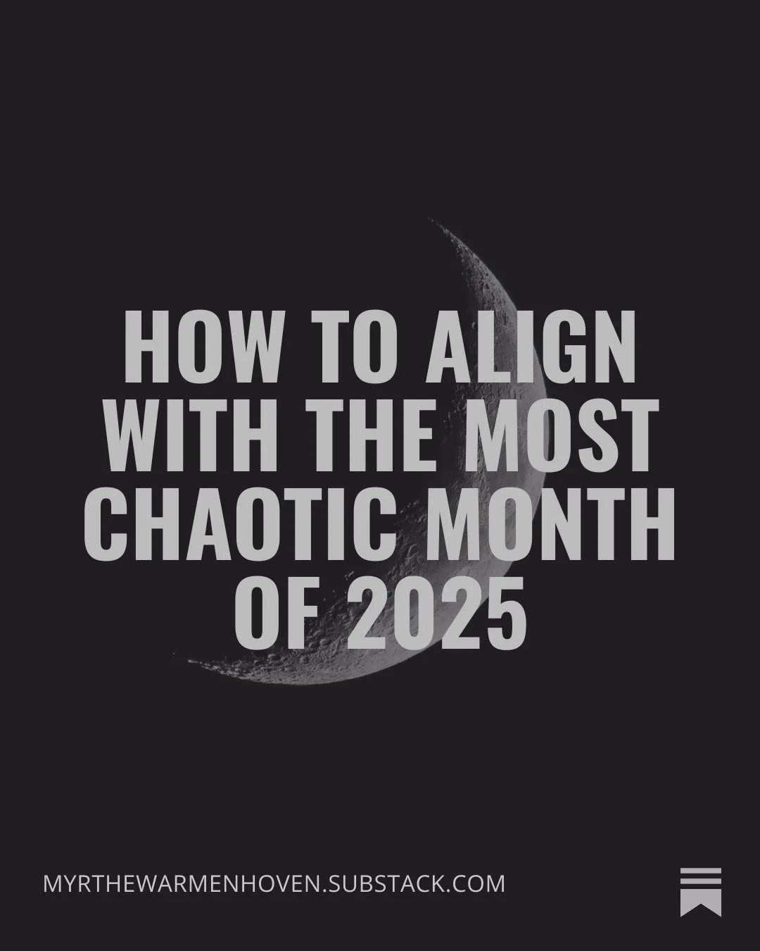 How to Align With the Most Chaotic Month of 2025