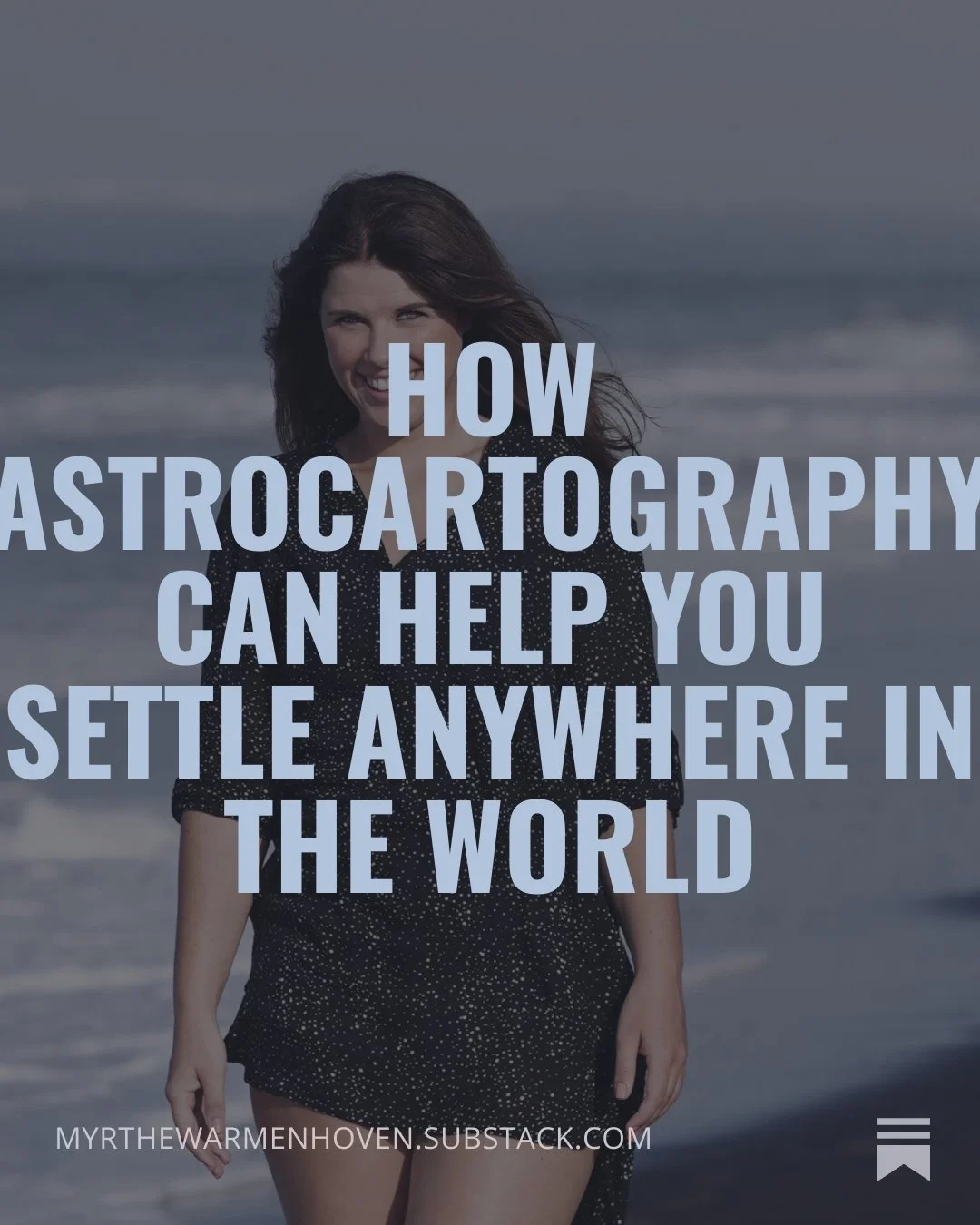 How Astrocartography Can Help You Settle Anywhere in the World
