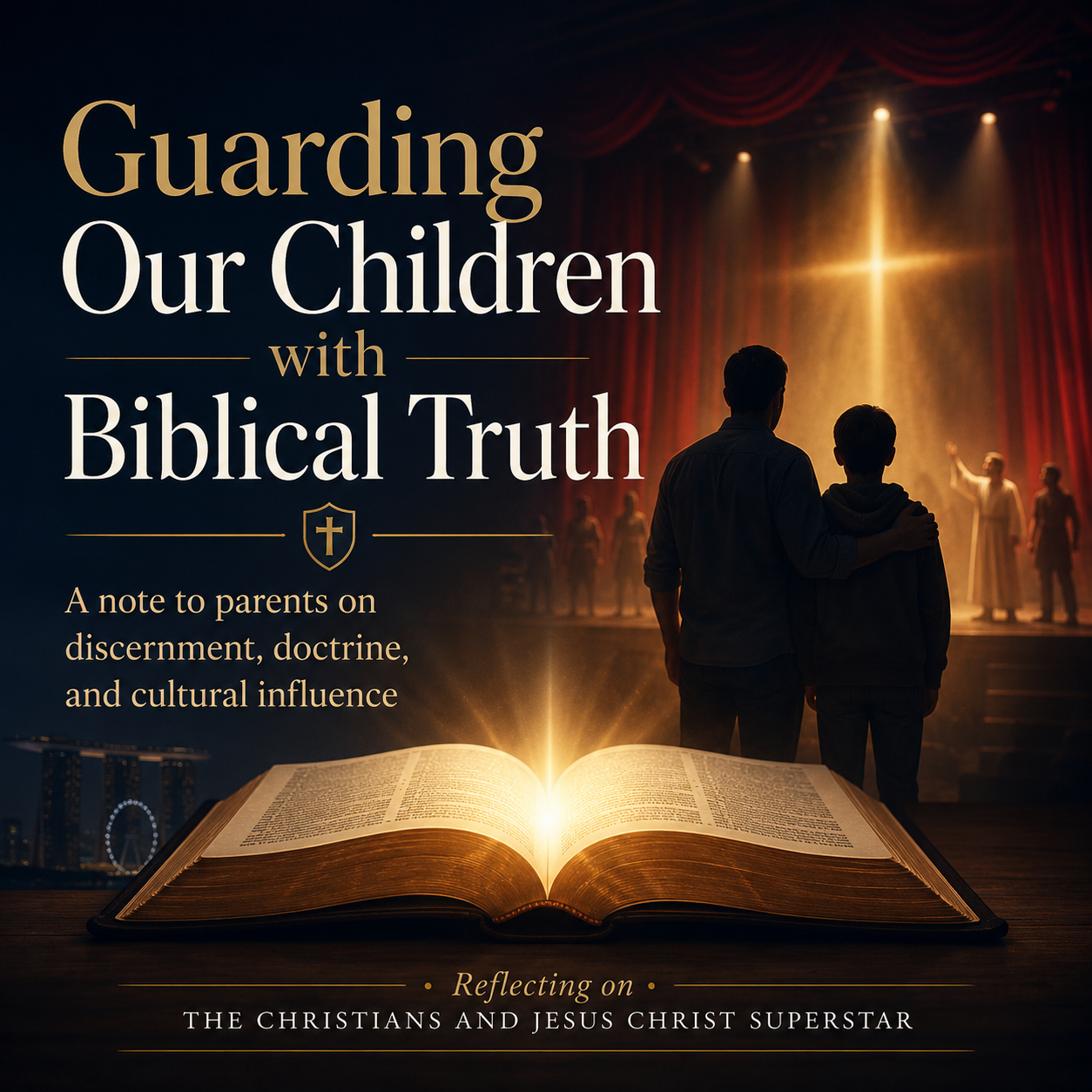 What Sounds Christian, May not be Christian - Guarding the Hearts and Faith of Our Children