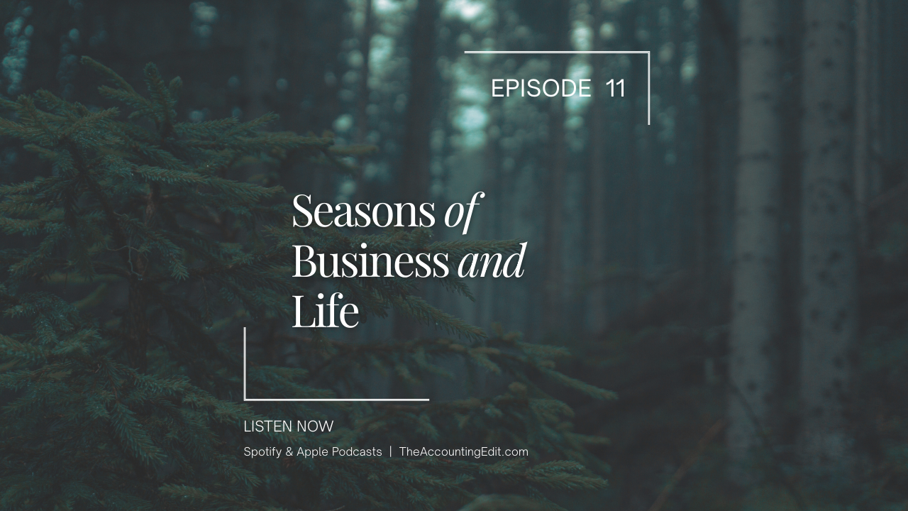 11. Seasons of Business and Life