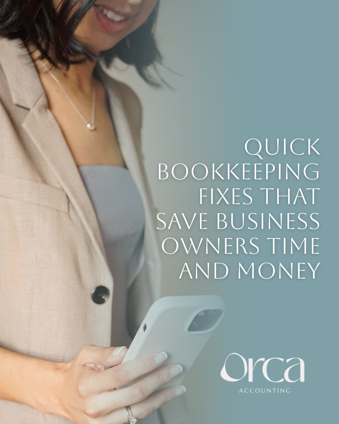 O Save Owner Quick Bookkeeping Fixes That Save Business Owners Time and Money ...