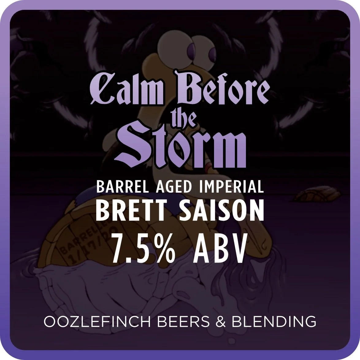 Calm Before The Storm Barrel-Aged Brett Saison