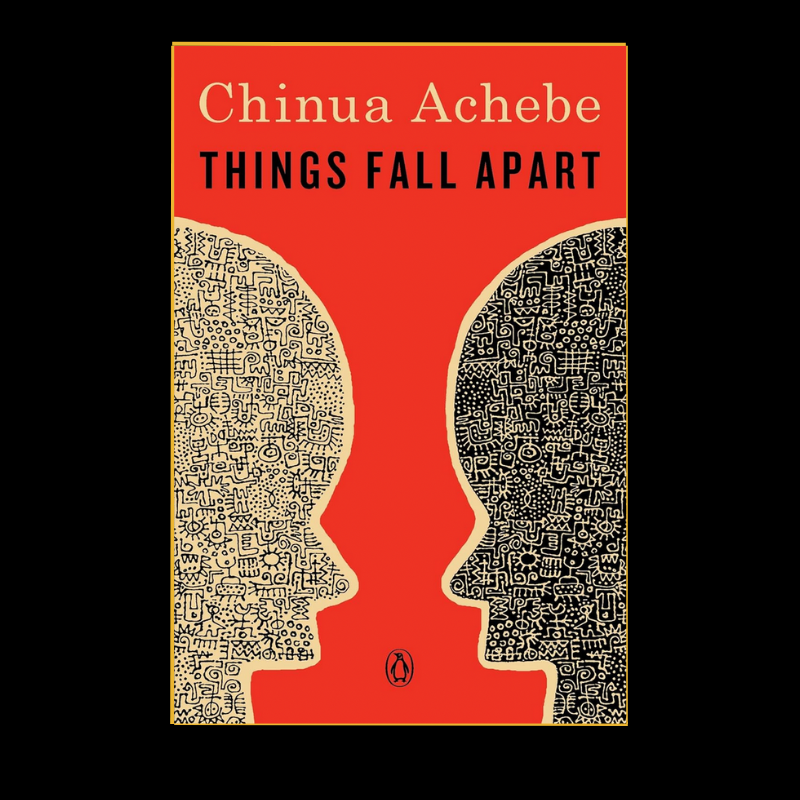 Things Fall Apart (The African Trilogy, #1)