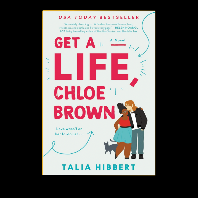 Get a Life, Chloe Brown