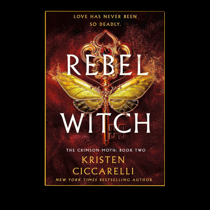 Rebel Witch: The Crimson Moth: Book 2