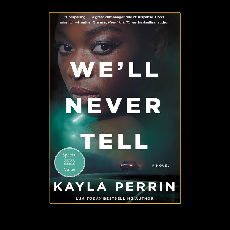 We'll Never Tell