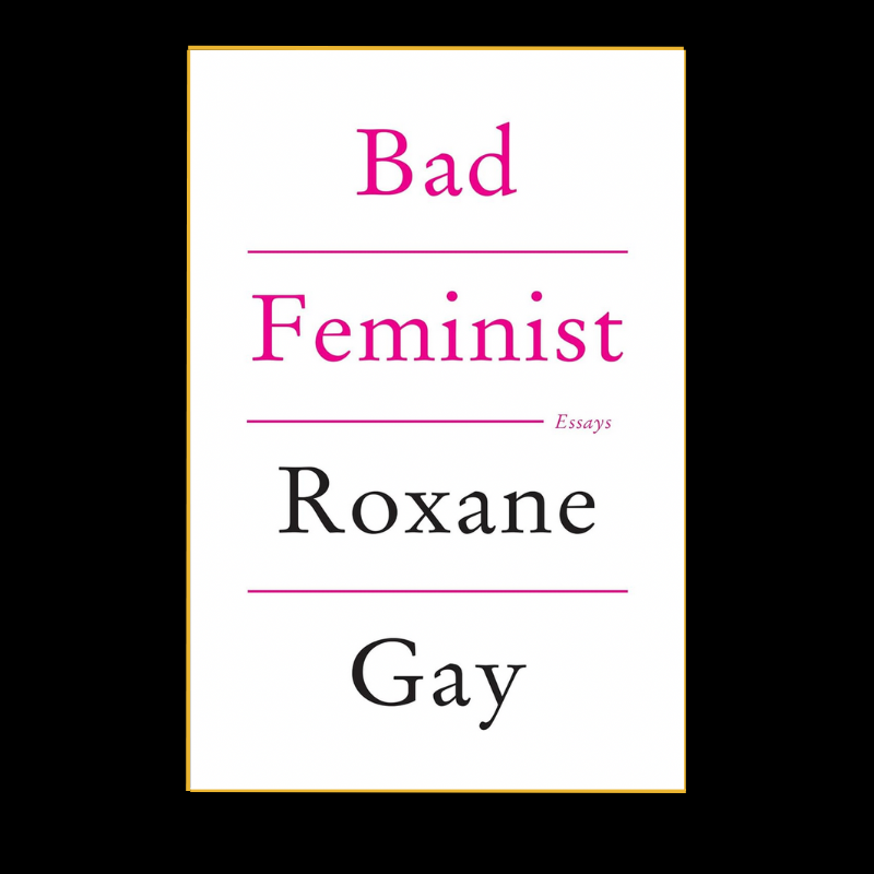 Bad Feminist