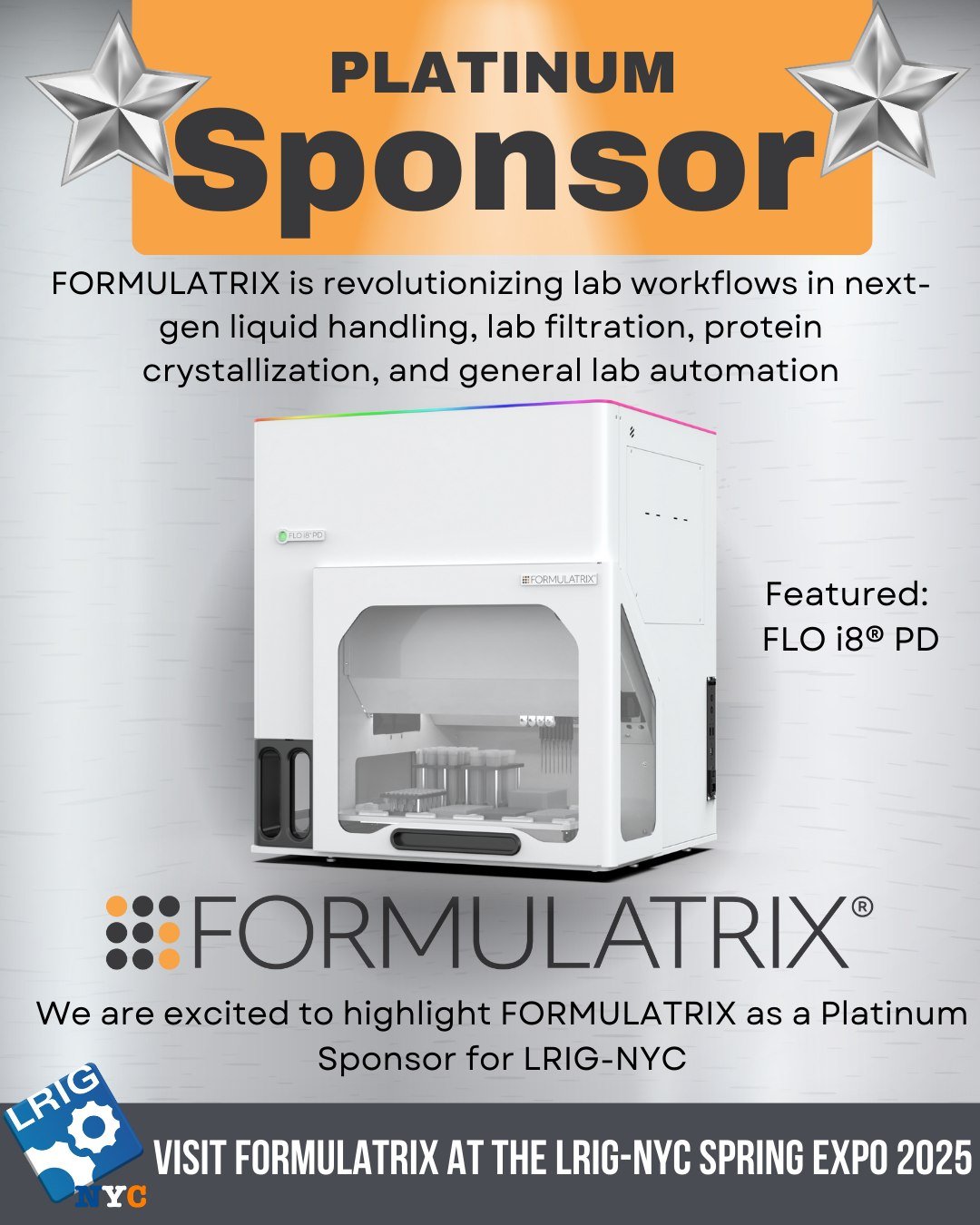 🚀 Excited to Announce Our Platinum Sponsor: FORMULATRIX! 🔬✨
 
We&rsquo;re excited to have FORMULATRIX as a Platinum Sponsor for 2025! FORMULATRIX is transforming lab automation with cutting-edge solutions for liquid handling, protein crystallizatio