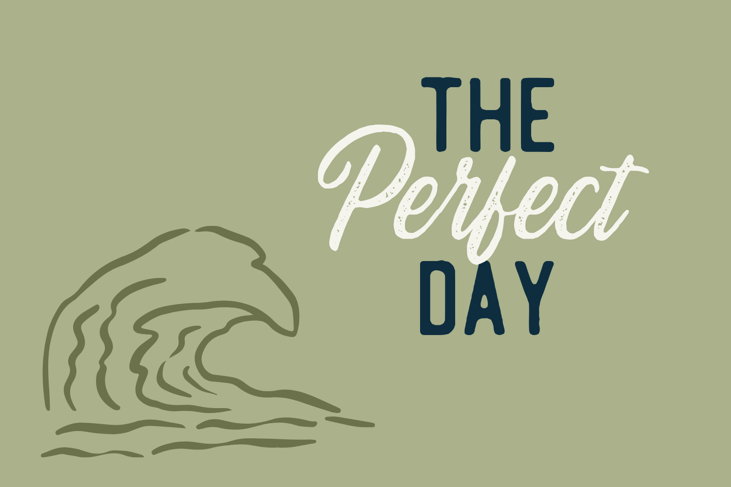 Day 7: THE PERFECT DAY