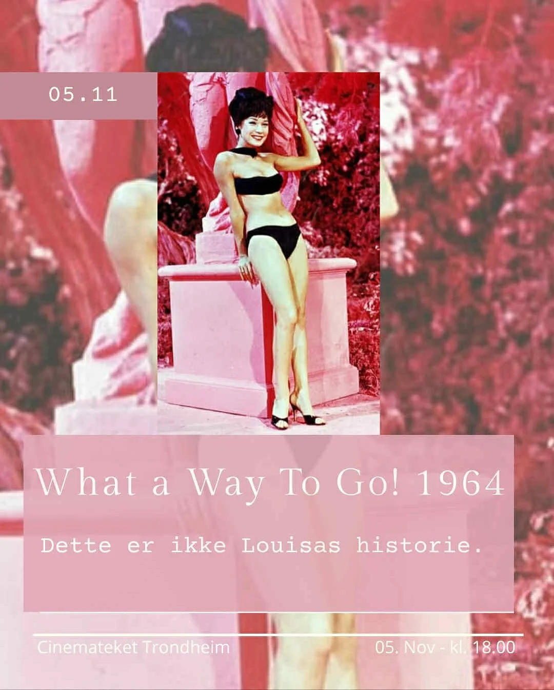 I morgen viser vi What a Way to Go! Se Louisa og hennes menn p&aring; Cinemateket Kl. 18.00. 🎞️👫🎬