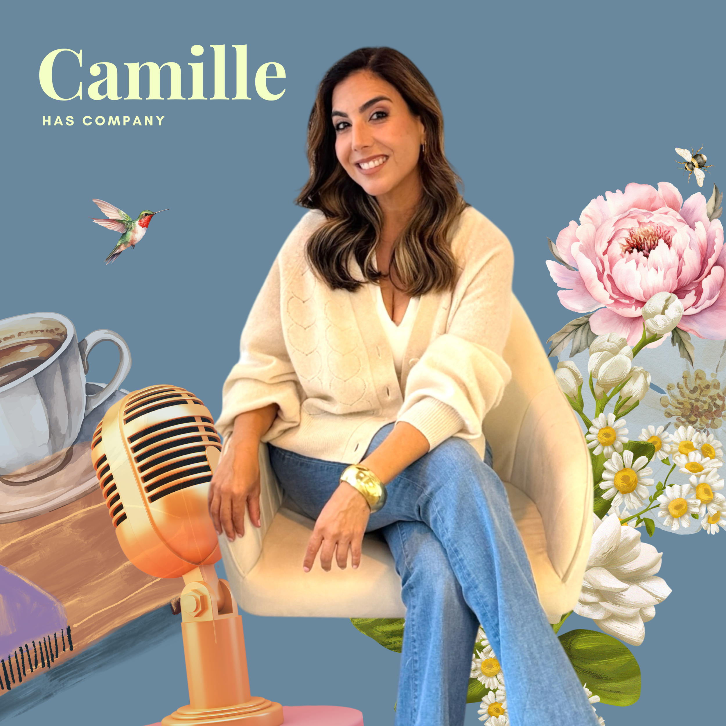 A woman sitting in a cream-colored chair surrounded by a microphone, cup of coffee, flowers, hummingbird, and bee, with blue background and the text "Camille has company."