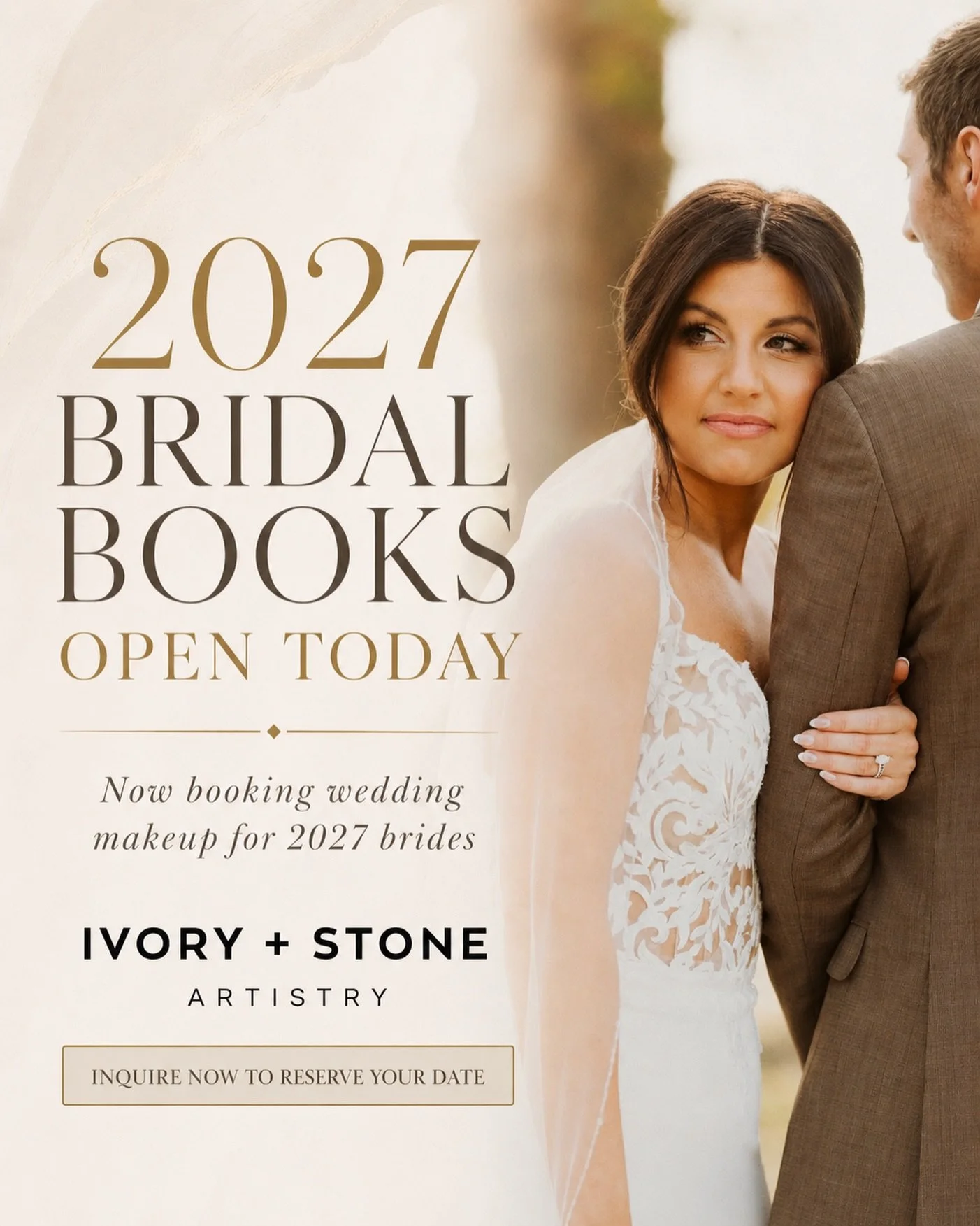 2027 brides, your moment is here. ✨

Our bridal books are officially open for 2027 weddings.

At Ivory + Stone Artistry, we create timeless, elevated makeup looks designed to help you feel confident, beautiful, and completely yourself on one of the m