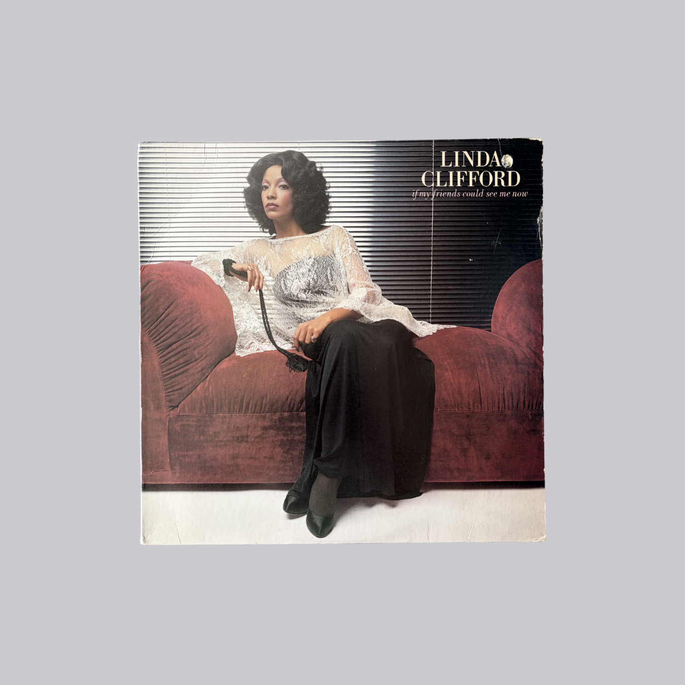 If My Friends Could See Me Now, Linda Clifford (1978)