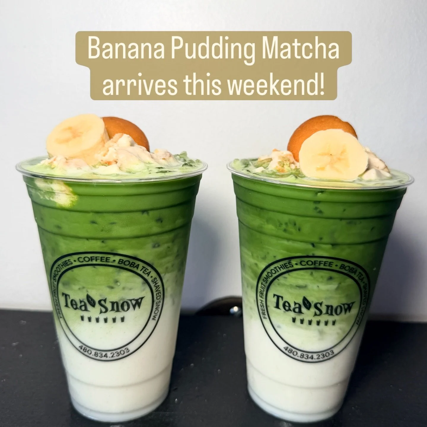 Banana pudding matcha arrives this weekend!  #teasnow #boba VietnameseCoffee #C&agrave;Ph&ecirc;SữaĐ&aacute;  #CaffeineAddict