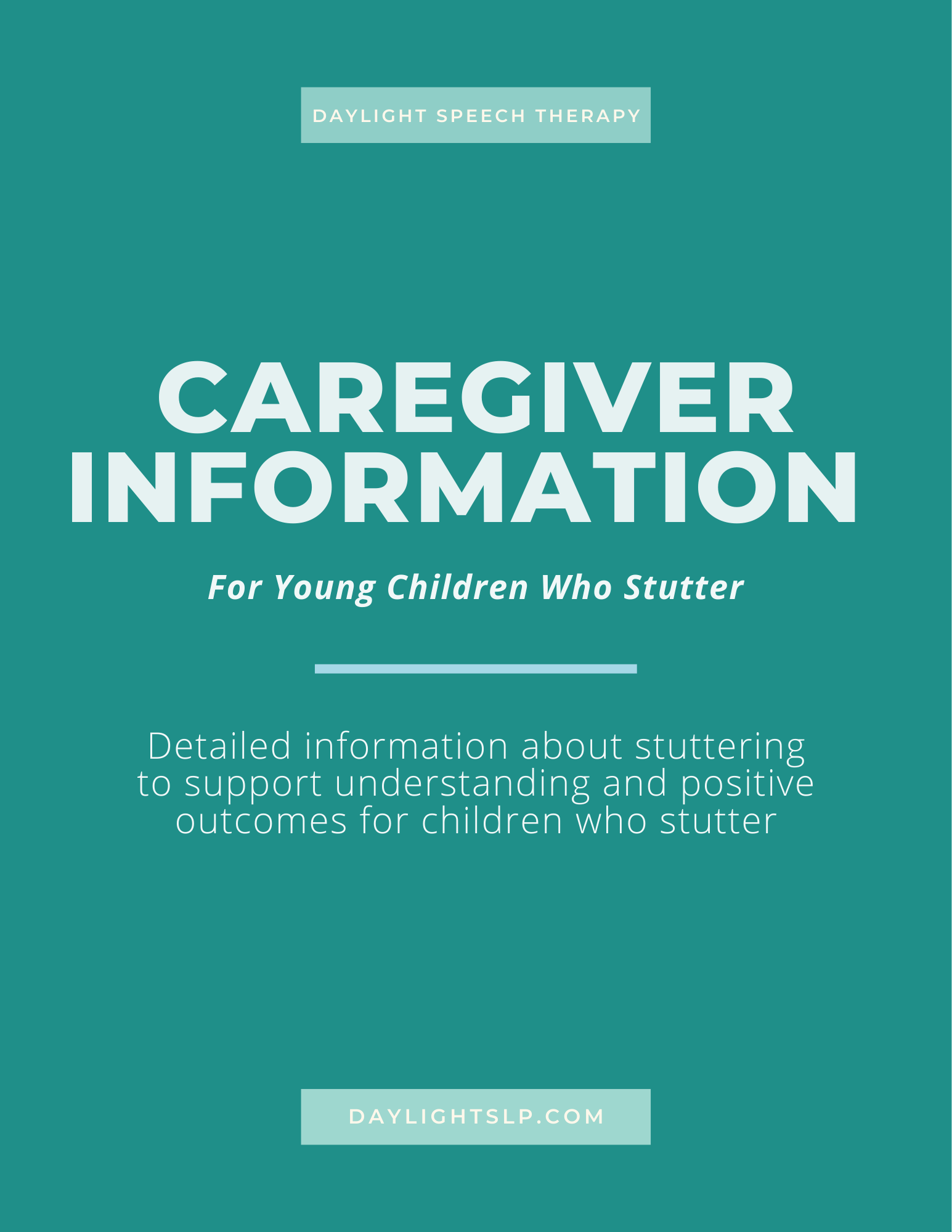 Cover of a guide titled 'Caregiver Information for Young Children Who Stutter' with a teal background, white text, and a website URL at the bottom.