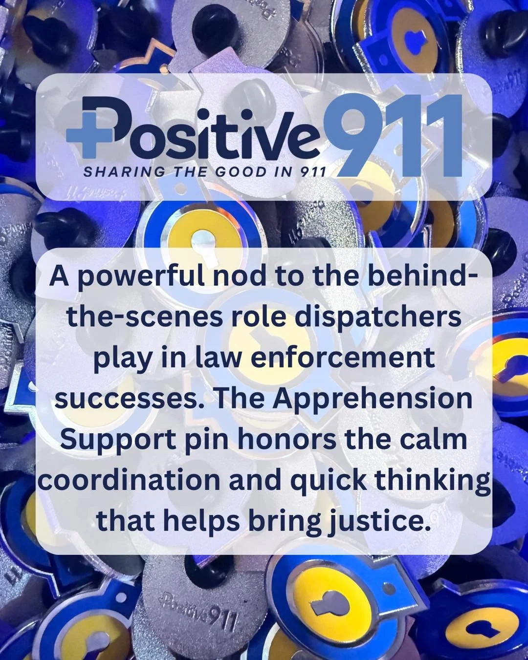 The Apprehension Support Pin recognizes the critical role dispatchers play in guiding safe, successful outcomes during law enforcement calls.
#Positive911 #ShareTheGood911