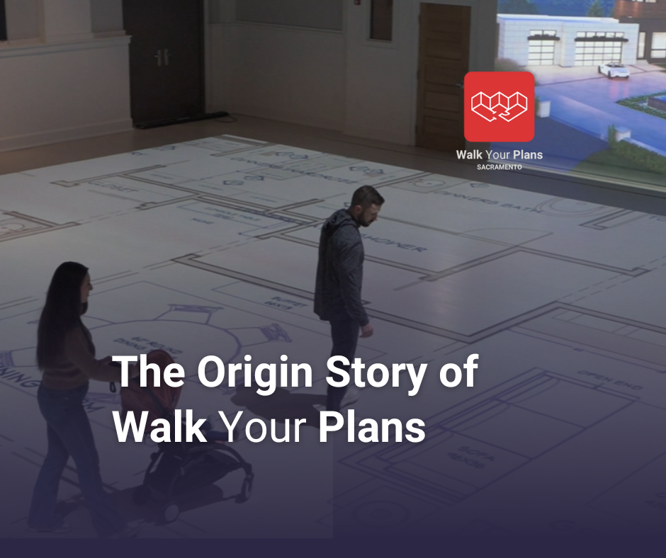 The Story Behind Walk Your Plans
