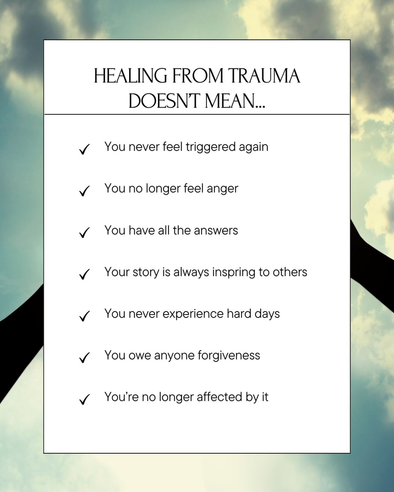 It&rsquo;s not something you &ldquo;complete.&rdquo; It&rsquo;s something you live through&mdash;gently, patiently, and often in spirals rather than straight lines.
You might think healing means you&rsquo;ve reached a point where:
✨ You&rsquo;re no l