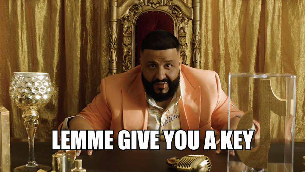 TT190116 AprilFools_DJKhaled_Moments_GIFHY_GiveKey.gif