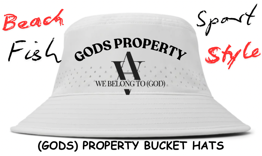 GODS PROPERTY BUCKET HATS.PNG