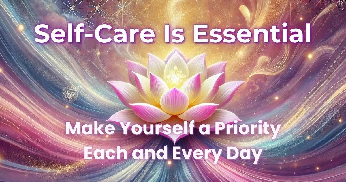 Self-Care is Non-Negotiable for a Fulfilling Life