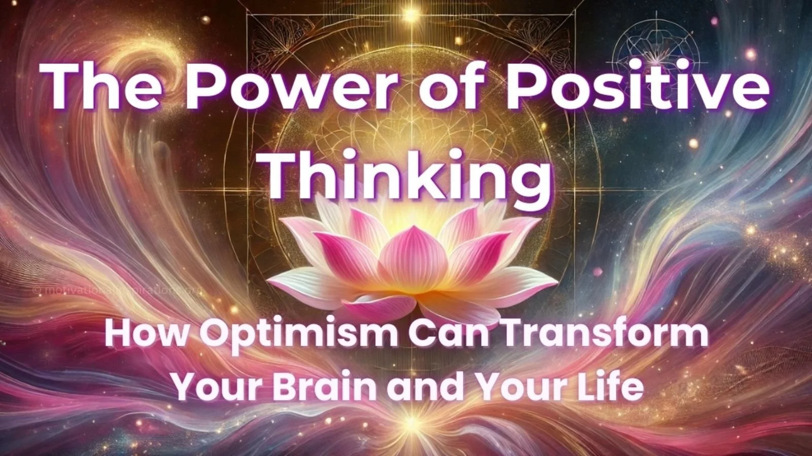 The Science of Positive Thinking and How to Harness It