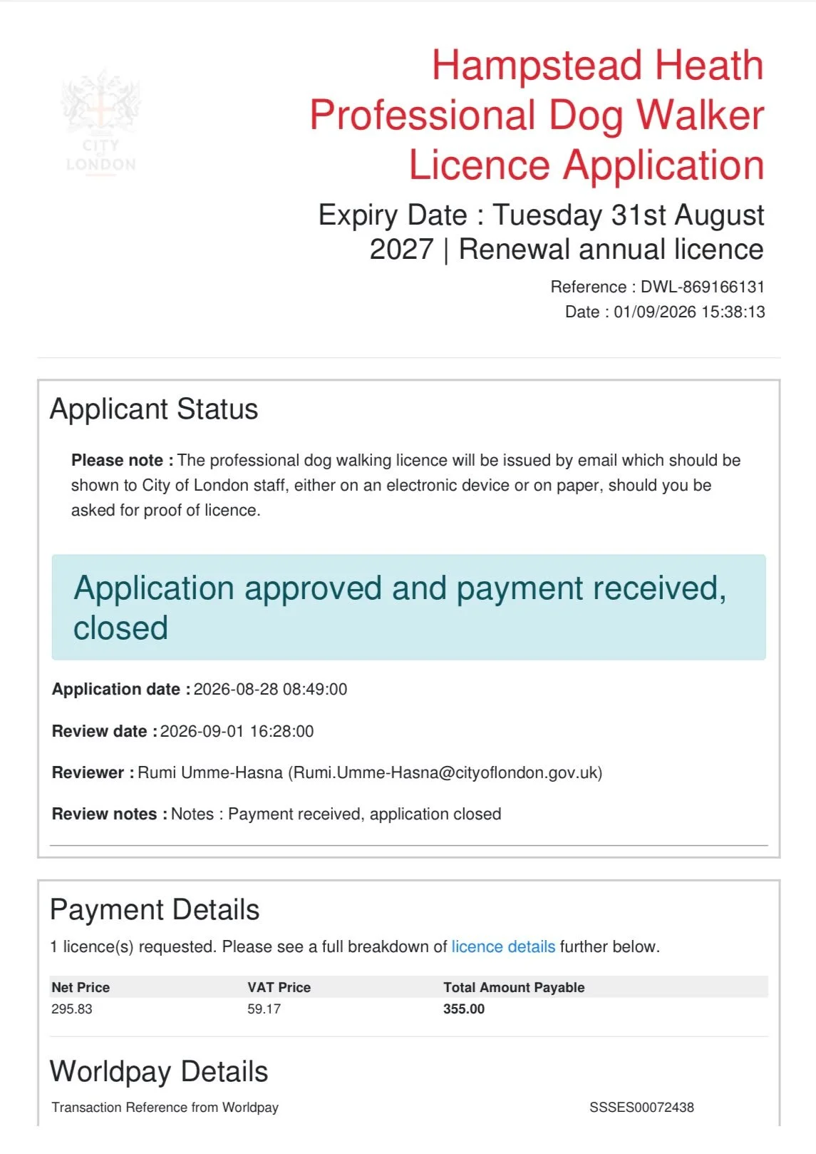 London city council dog walker license approval notice showing application status as approved and paid, with details on date, review, and payment.