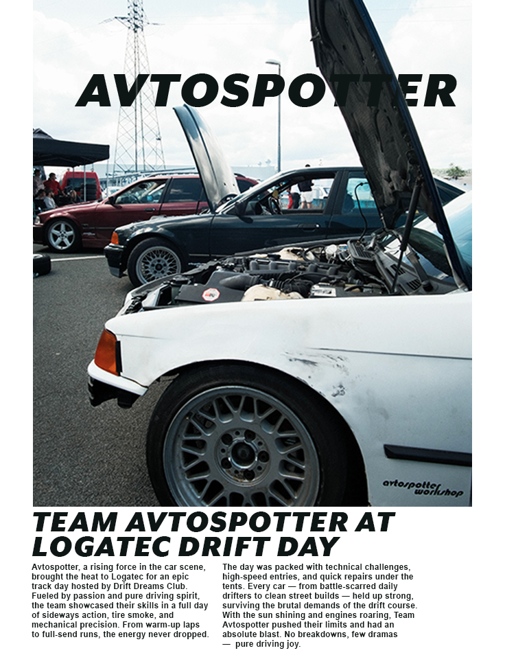 TEAM AVTOSPOTTER AT LOGATEC DRIFT DAY