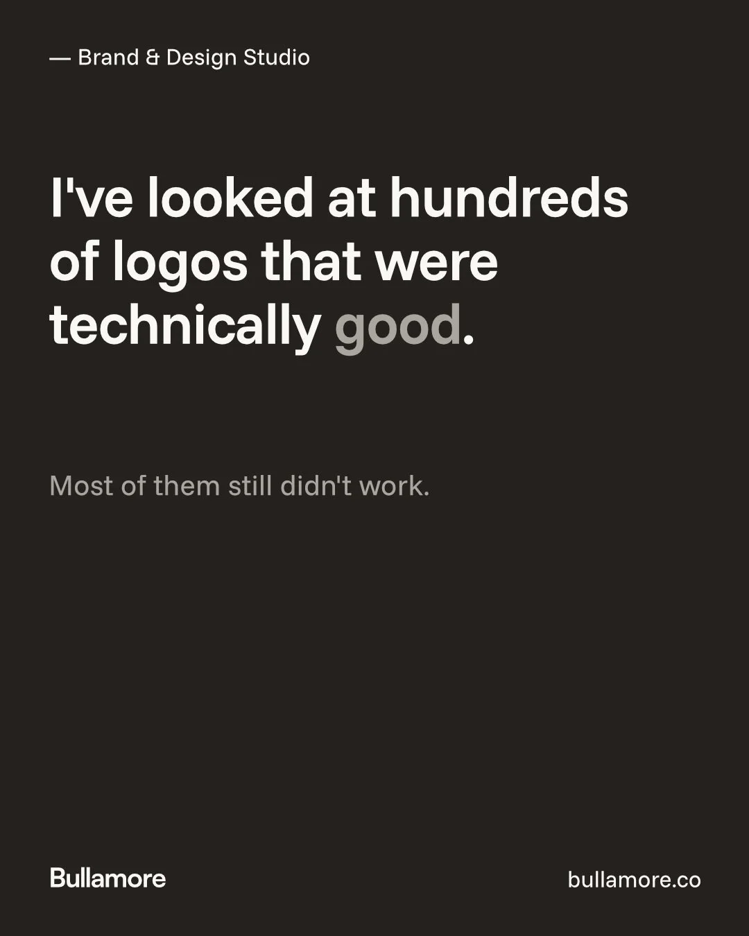 I've looked at plenty of logos that were technically "good." A lot, in my opinion, still didn't work as well as they could.

"Good" usually means it looks nice, clean lines, a nice colour, on trend. That's not the same as a logo d