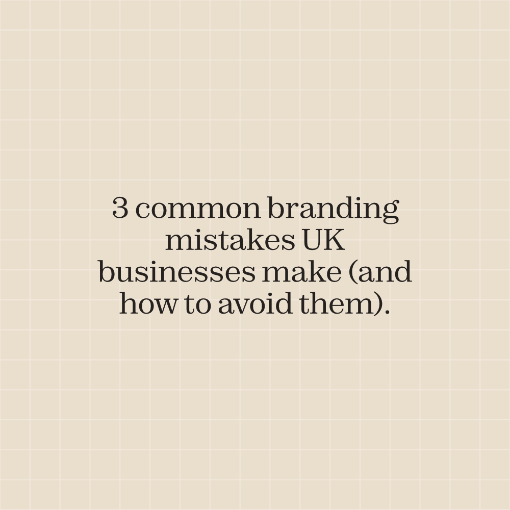 3 Common Branding Mistakes UK Businesses Make (And How to Avoid Them)
