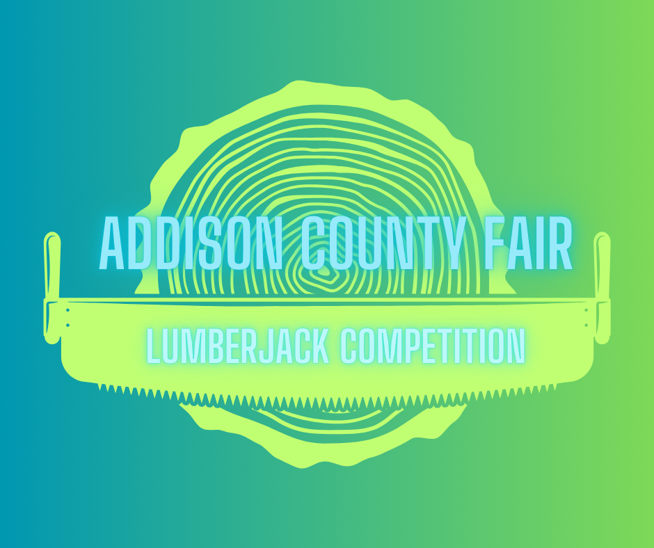 Addison County Fair Lumberjack Competition