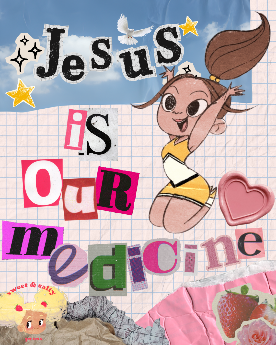 Jesus is our medicine