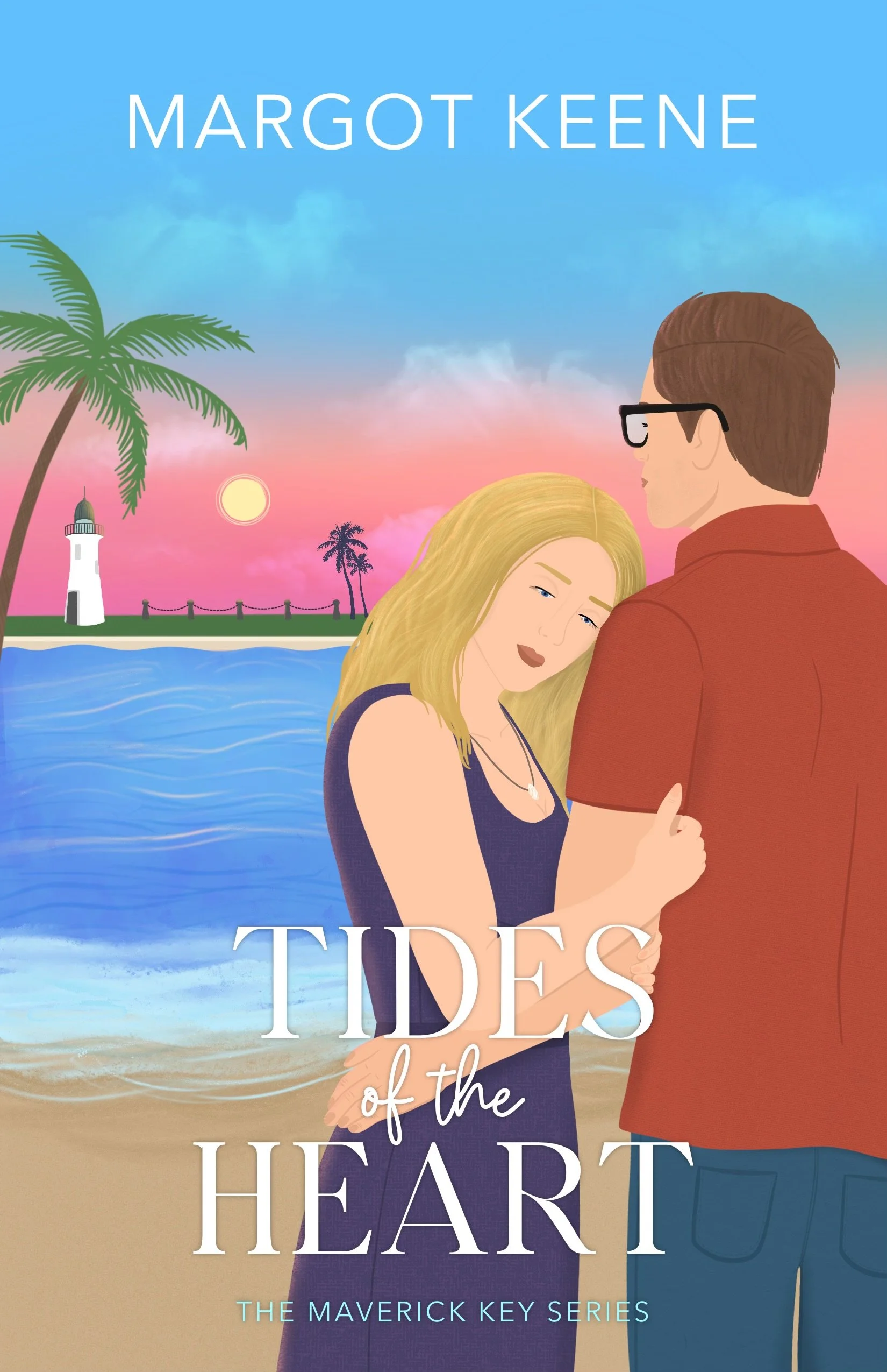 Book 2 of The Maverick Key Series: Tides of the Heart