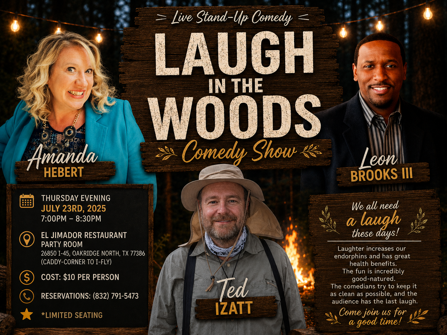Laugh in the Woods Comedy Show