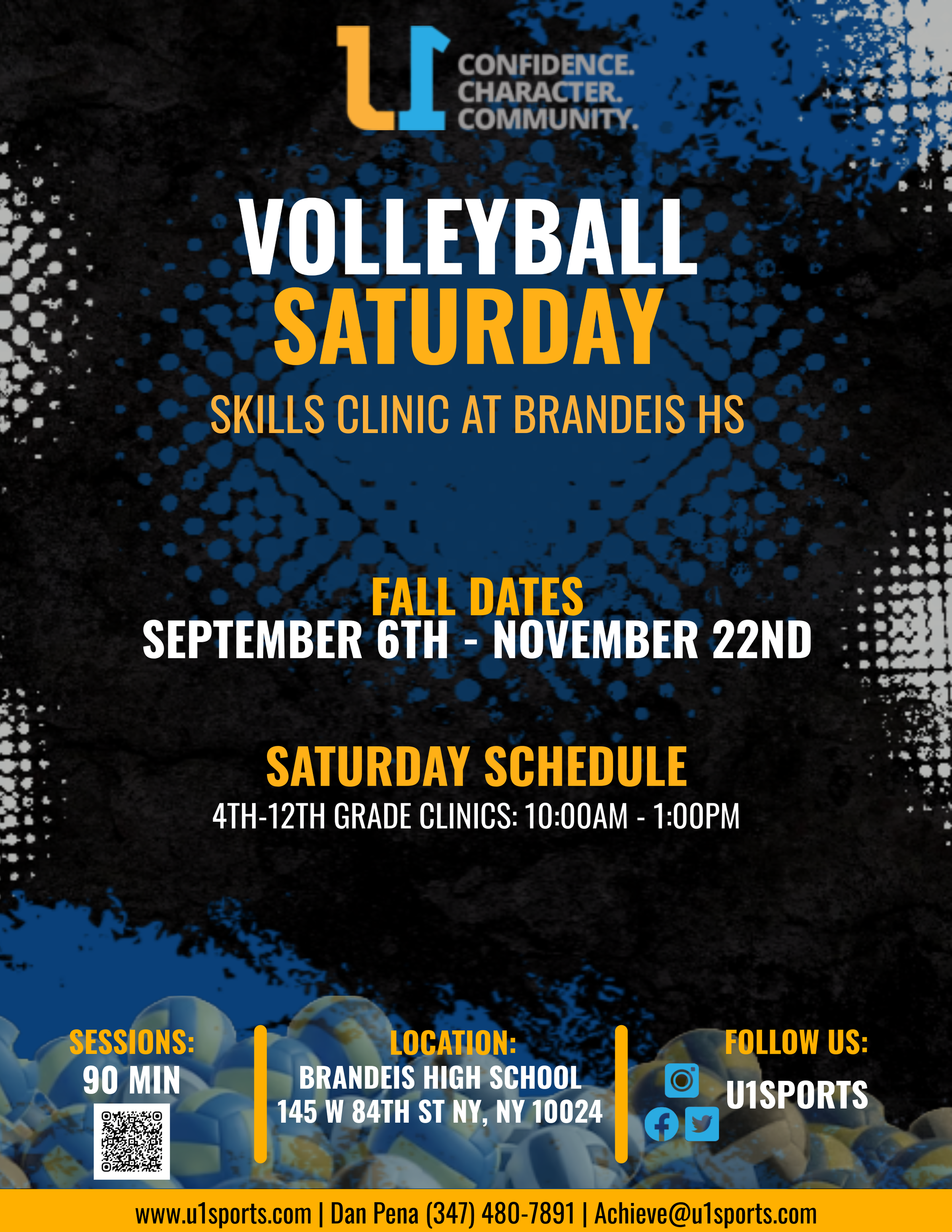 Flyer for volleyball skills clinic at Brandeis High School, scheduled on Saturdays from September 6th to November 22nd, 10 a.m. to 1 p.m. for 4th-12th graders. Includes date, location, contact information, social media and QR code.